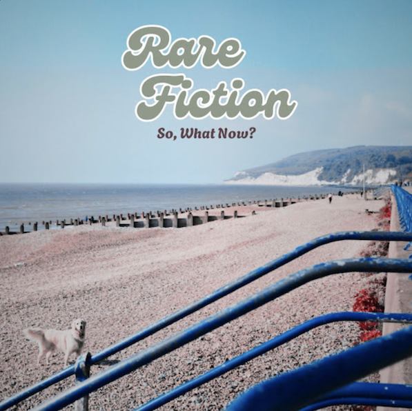 So, What Now? EP Cover - Rare Fiction Music 2025